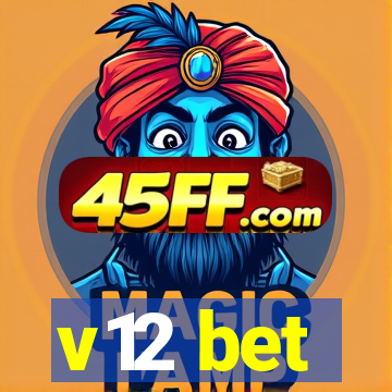 v12 bet